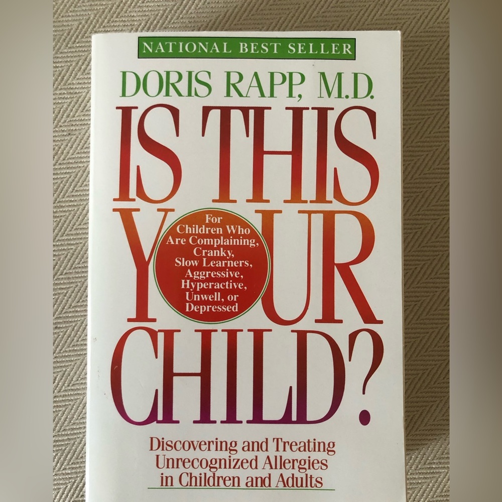📚 Is This Your Child by Doris Rapp MD